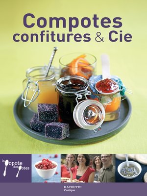 cover image of Compotes, Confitures & Cie--19